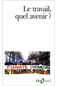 Travail Quel Avenir
