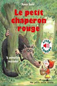 Mes petits contes sonores/Le petit chaperon rouge