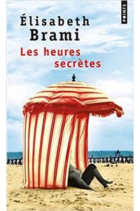 Heures Secr'tes(les)