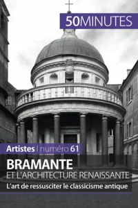 Bramante et l'architecture renaissante