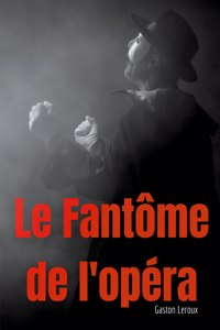Fantôme de l'opéra