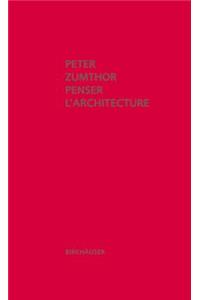 Penser L'architecture