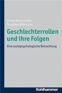 Geschlechterrollen Und Ihre Folgen