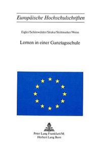Lernen in Einer Ganztagsschule