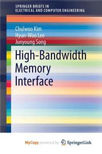High-Bandwidth Memory Interface