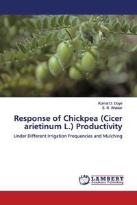 Response of Chickpea (Cicer arietinum L.) Productivity