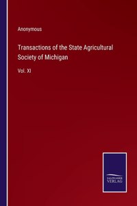 Transactions of the State Agricultural Society of Michigan