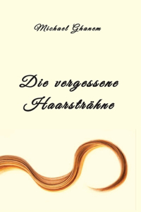 vergessene Haarsträhne