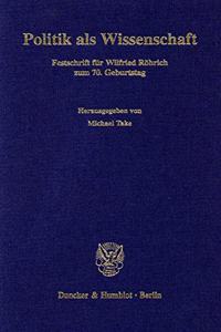Politik ALS Wissenschaft