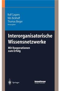 Interorganisatorische Wissensnetzwerke