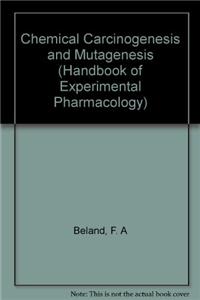Chemical Carcinogenesis and Mutagenesis