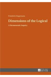 Dimensions of the Logical: A Hermeneutic Inquiry