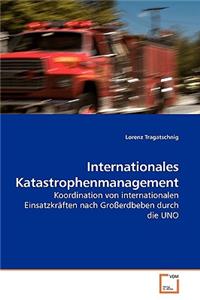 Internationales Katastrophenmanagement