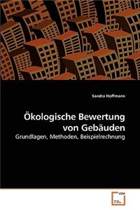 Ökologische Bewertung von Gebäuden