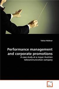 Performance management and corporate promotions