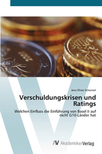 Verschuldungskrisen und Ratings