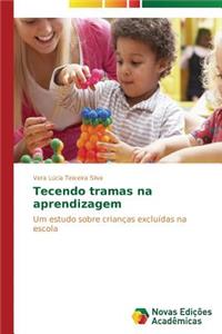 Tecendo tramas na aprendizagem