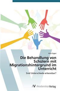 Behandlung von Schülern mit Migrationshintergrund im Unterricht