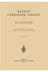 Tannin Cellulose - Lignin