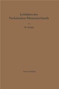 Leitfaden Der Technischen Wärmemechanik