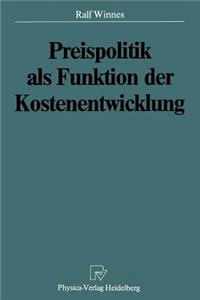 Preispolitik ALS Funktion Der Kostenentwicklung