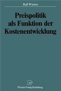 Preispolitik ALS Funktion Der Kostenentwicklung