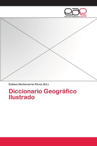 Diccionario Geográfico Ilustrado
