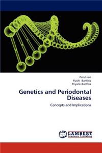 Genetics and Periodontal Diseases