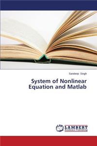 System of Nonlinear Equation and MATLAB