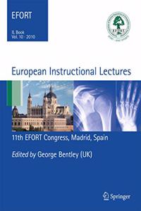 European Instructional Lectures, volume 10