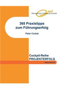 365 Praxistipps zum Führungserfolg