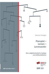 Planspiel - Lernen - Lerntransfer