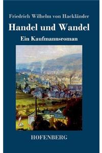 Handel und Wandel