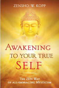 Awakening to Your True Self