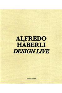 Alfredo Hberli Design Live: Shirana Shahbazi, David Renggli, Walter Pfeiffer, Roman Signer, John M Armleder, Krner Union, Stefan Burger Display