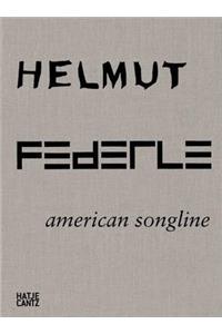 Helmut Federle: American Songline