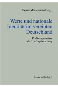 Werte Und Nationale Identität Im Vereinten Deutschland