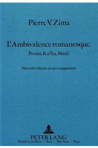 L'Ambivalence Romanesque