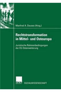 Rechtstransformation in Mittel- Und Osteuropa