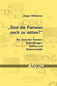 Sind Die Parteien Noch Zu Retten?