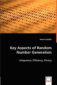 Key Aspects of Random Number Generation