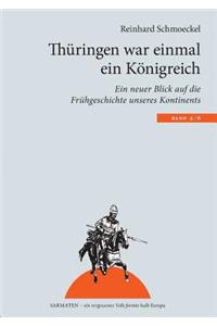 Thüringen war einmal ein Königreich
