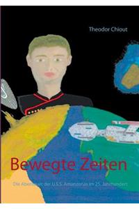 Bewegte Zeiten
