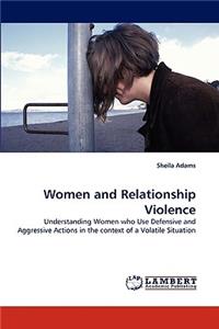 Women and Relationship Violence