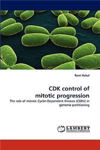 Cdk Control of Mitotic Progression