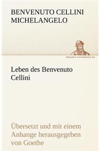 Leben Des Benvenuto Cellini