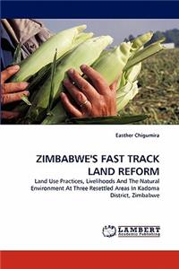 Zimbabwe's Fast Track Land Reform