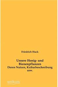 Unsere Honig- und Bienenpflanzen