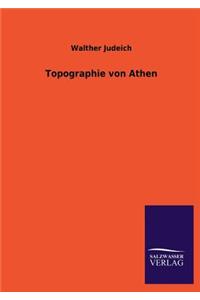 Topographie von Athen
