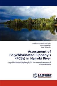 Assessment of Polychlorinated Biphenyls (PCBs) in Nairobi River